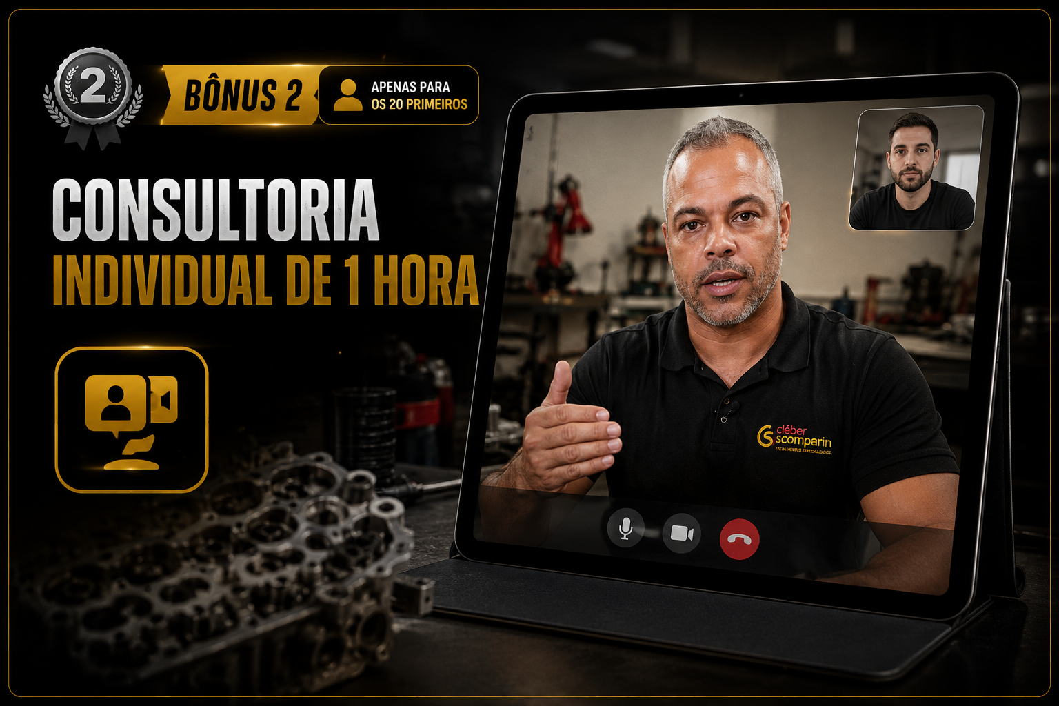 Bônus 2: consultoria individual de 1 hora com o Cléber